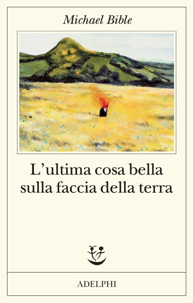 Book Cover: L'ultima cosa bella sulla faccia della terra