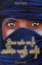 Book Cover: Sono Nato con la Sabbia negli Occhi