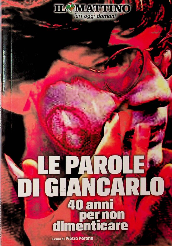 Book Cover: Le parole di Giancarlo. 40 anni per non dimenticare